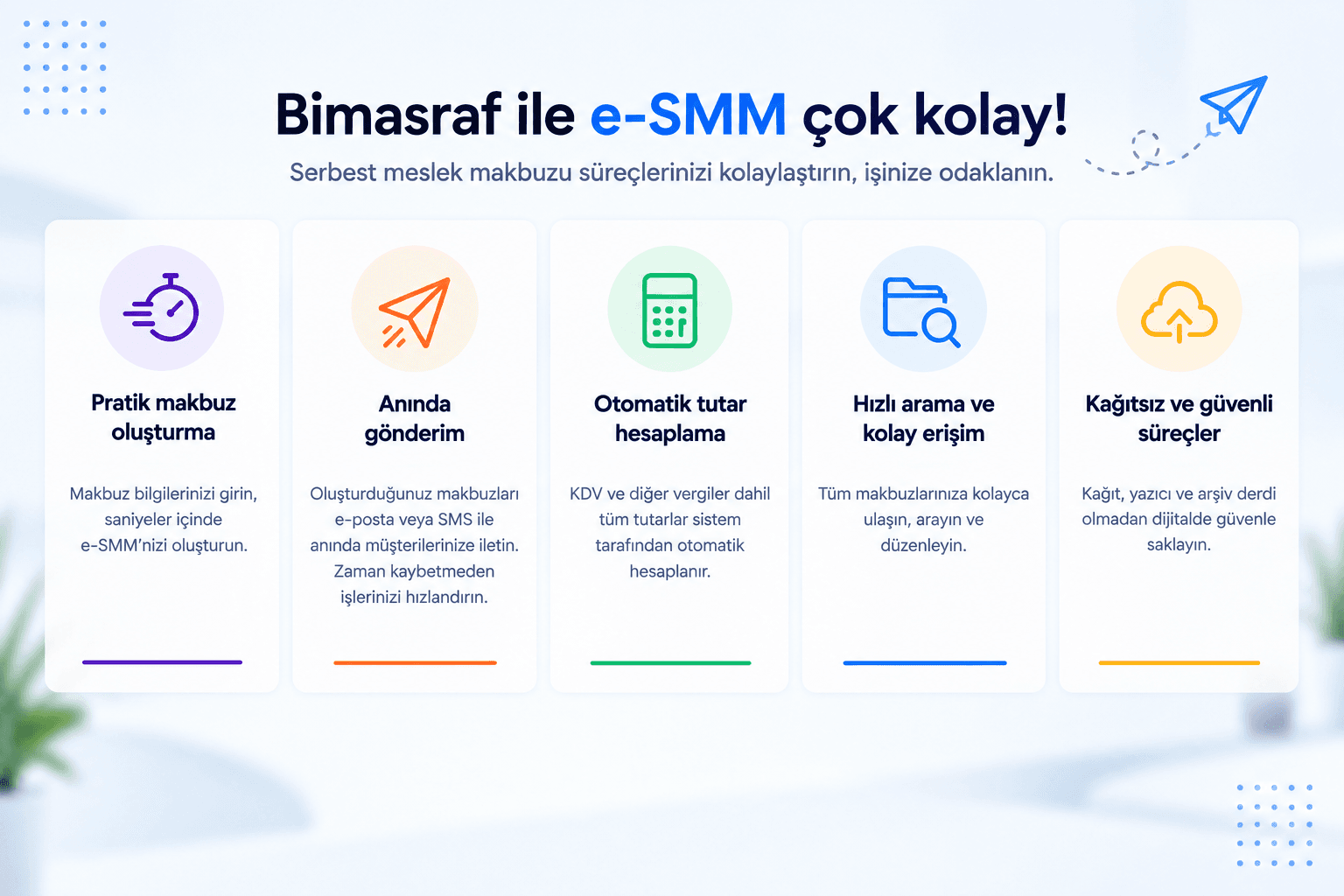 Bimasraf e-SMM yönetimi ve e-Serbest Meslek Makbuzu işlemleri
